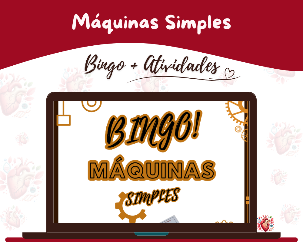Bingo + Atividades - Máquinas Simples