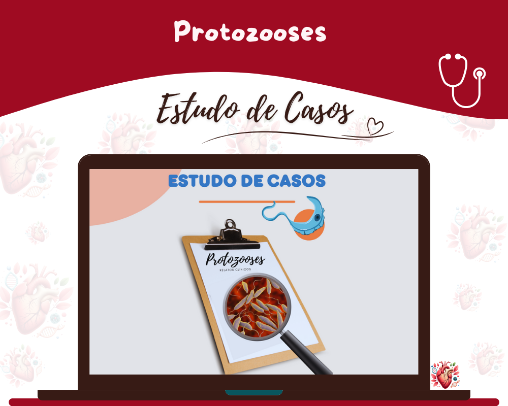 Estudo de Casos - Protozooses