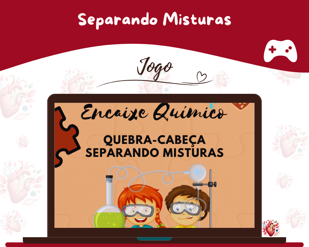 Jogo - Quebra-Cabeça: Separando Misturas