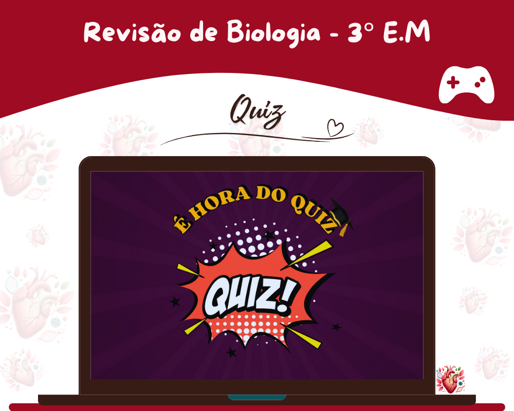 Quiz de Revisão - 3º Ano do Ensino Médio