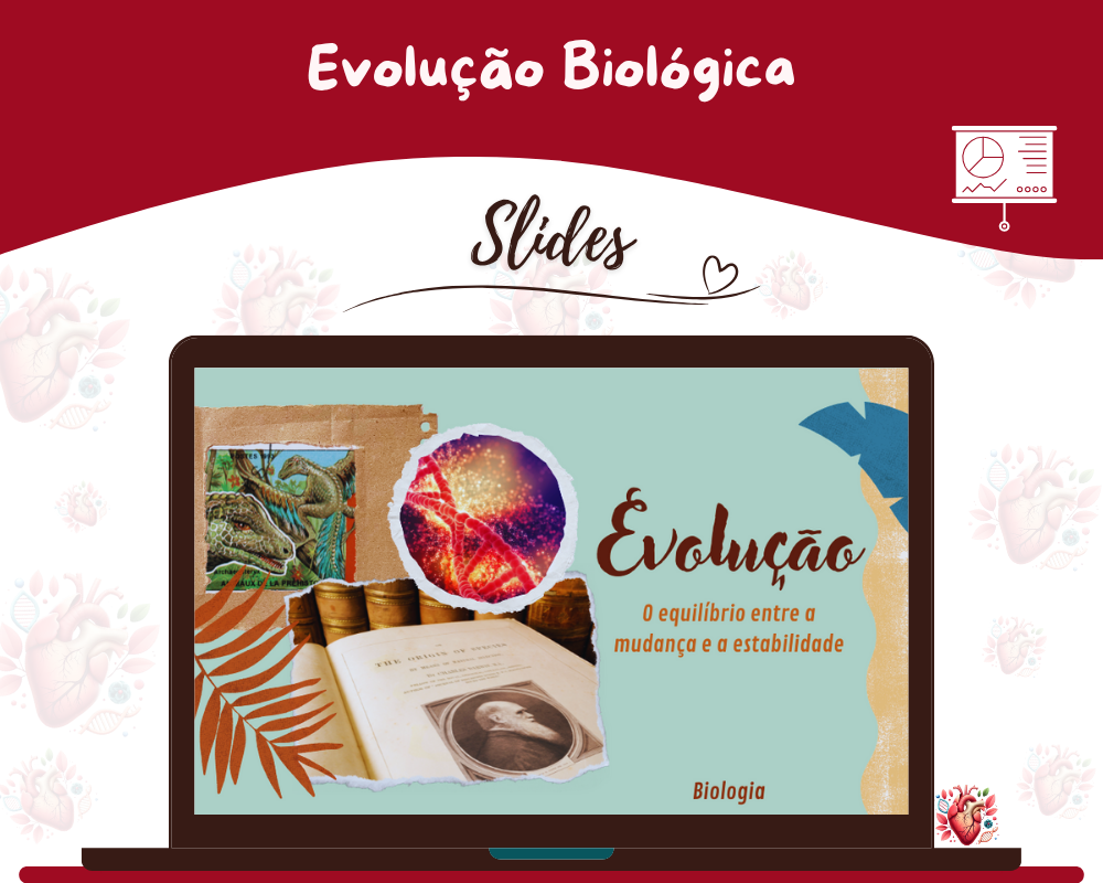 Slides - Evolução Biológica Slides - Evolução Biológica