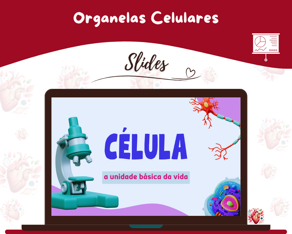 Slides - Organelas Celulares